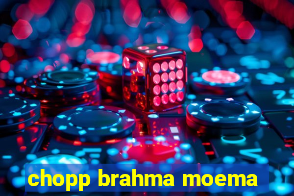 chopp brahma moema